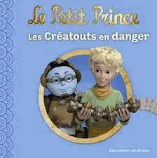 [2P0004228] PETIT PRINCE - CREATOUTS EN DANGER
