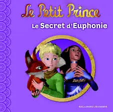 [2P0004229] PETIT PRINCE - SECRET D'EUPHONIE